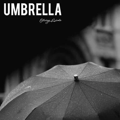 Oliviya Nicole Umbrella (Acoustic)