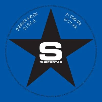 D.I.S.C.O. - Taken From Superstar Recordings 專輯 Dabruck & Klein