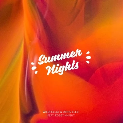 Summer Nights 專輯 Trapecia/Wildfellaz