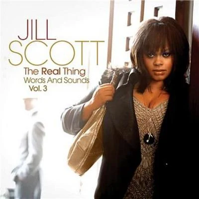 The Real Thing Words And Sounds Vol. 3 专辑 Jill Scott