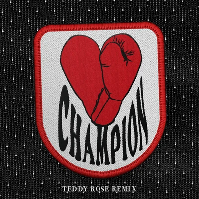 Champion (Teddy Rose Remix) 專輯 Bishop