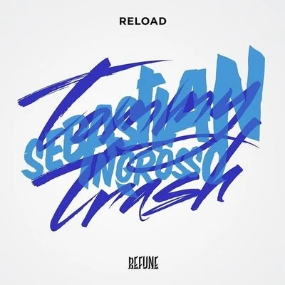 Sebastian Ingrosso Reload