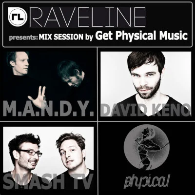 Raveline Mix Session By Get Physical 專輯 M.A.N.D.Y.