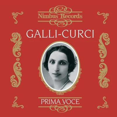 Galli-Curci Vol. 1 專輯 Tito Schipa/Amelita Galli-Curci/Victor Orchestra/Rosario Bourdon