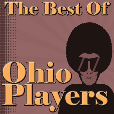 The Best Of Ohio Players 专辑 Ohio Players