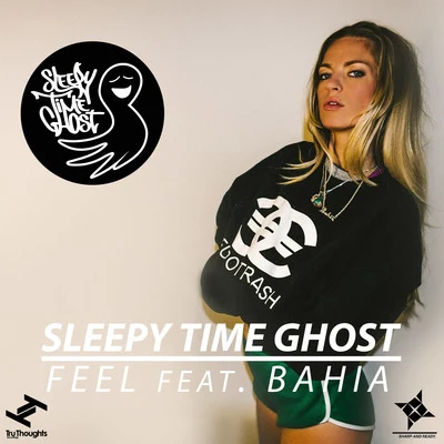 Feel 專輯 Sleepy Time Ghost/Daddy Freddy