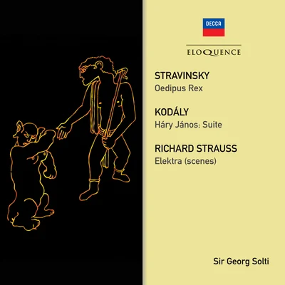 Stravinsky: Oedipus Rex; Strauss: Elektra (Scenes); Kodaly: Hary Janos Suite 專輯 Sir Georg Solti