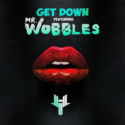 Get Down 專輯 WiLL WYLIN/Devious