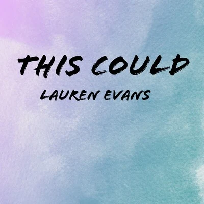 This Could 專輯 Lauren Evans