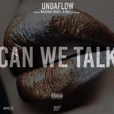 Can We Talk (feat. Mazerati Ricky & 4Rax) 专辑 Haisha Porter/Eldorado Red/Mazerati Ricky