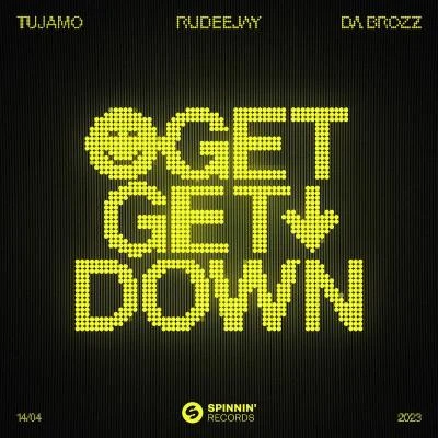 Get Get Down 專輯 Rudeejay