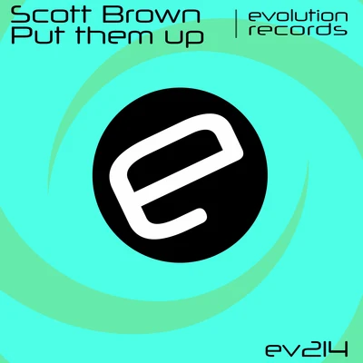 Scott BrownUltrabeat Put Them Up