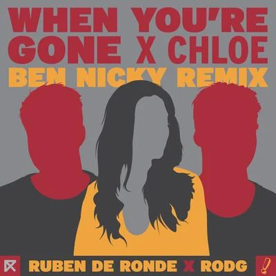 When Youre Gone (Ben Nicky Remix) 專輯 Chlöe