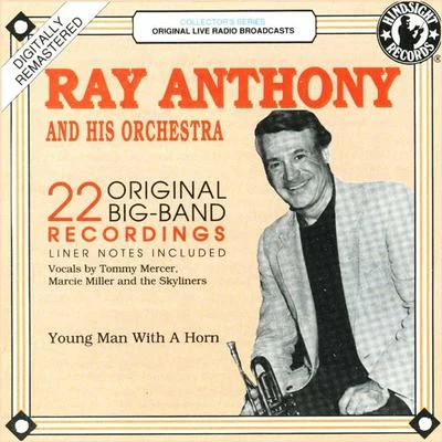 Young Man With A Horn 專輯 George Williams/Ray Anthony and His Orchestra/Ray Anthony