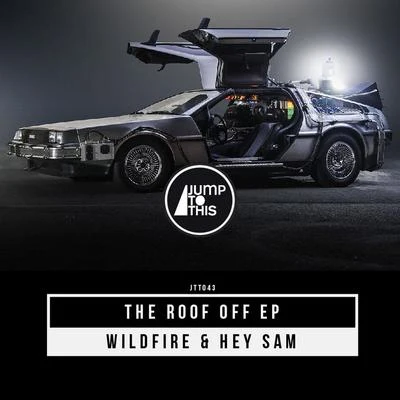 The Roof off EP 專輯 Wildfire/Sophiegrophy