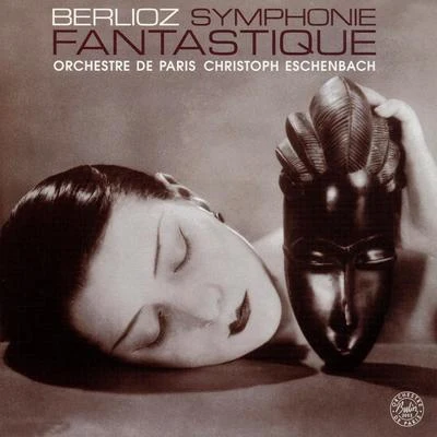 Christoph Eschenbach Berlioz: Symphonie fantastique