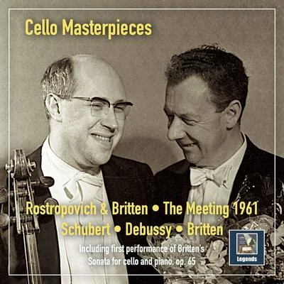 Cello Masterpieces: The Meeting 1961 (Remastered 2020) [Live] 專輯 Benjamin Britten