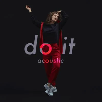 Do It (Acoustic) 專輯 Rae Morris/Gallago