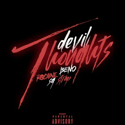 Devil Thoughts (feat. Beno & SG Strap) 專輯 Rocaine