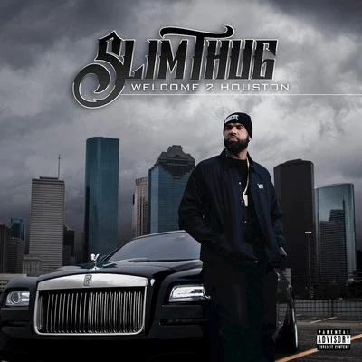 Welcome 2 Houston 專輯 Slim Thug/Peso Peso