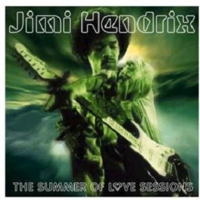 The Summer Of Love Sessions 專輯 Furious Zoo/Jimi Hendrix