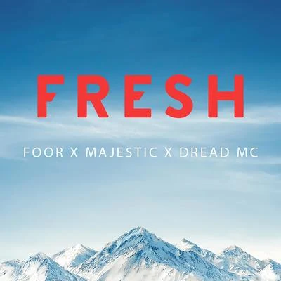 Fresh 专辑 FooR