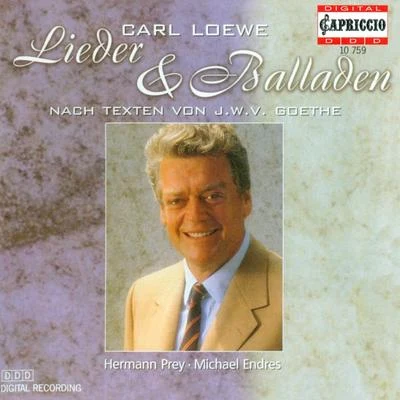 LOEWE, C.: Vocal Music (Prey, Endres) 專輯 Rudolf Scholz/Kenneth Riegel/Hermann Prey/Trudeliese Schmidt/Judith Blegen