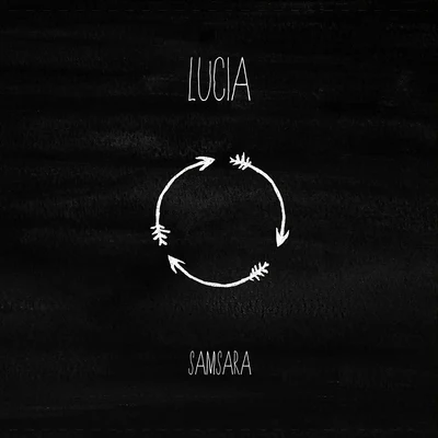 Samsara 專輯 Lucia