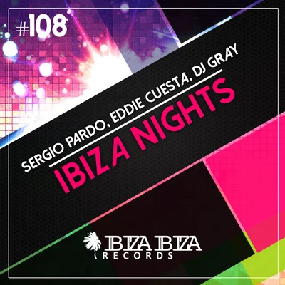 Ibiza Nights 專輯 DJ Gray