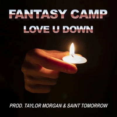 Love U Down 專輯 Fantasy Camp