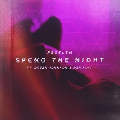 Spend the Night 專輯 Problem/Iamsu!/IamSu