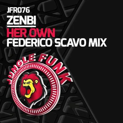 Her Own (Federico Scavo Remix) 專輯 Zenbi/Gia Mellish