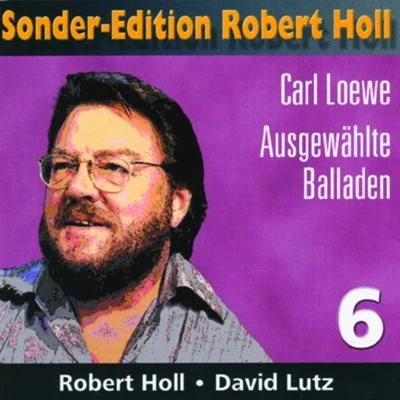 Sonder - Edition - Robert Holl (Vol.6) 专辑 Robert Holl