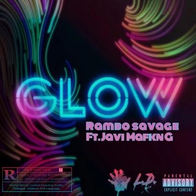 EilyulaRambo Savage Glow (feat. Javi Mafkn G)