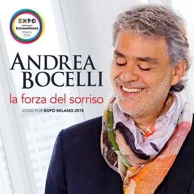 La forza del sorriso (Song For Expo Milano 2015) 專輯 Matteo Bocelli/Andrea Bocelli/Jon Bellion/Ellie Goulding/Nina Simone