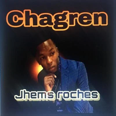 Chagren 專輯 Jhems Roches/Bella