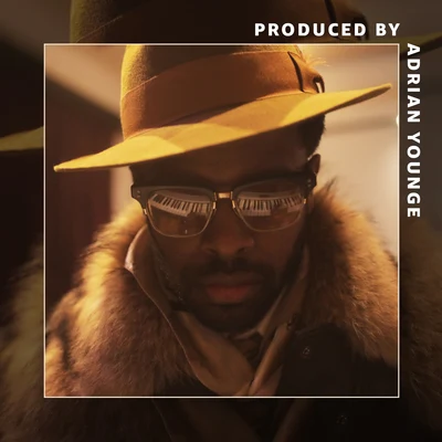 Produced By: Adrian Younge 專輯 Adrian Younge