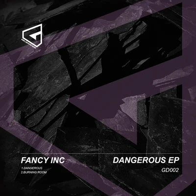 Dangerous EP 專輯 Fancy Inc/Vintage Culture