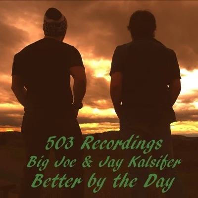 Better by the Day 专辑 Big Poppa/Big Joe/Hootie Hood/Dalton Parish