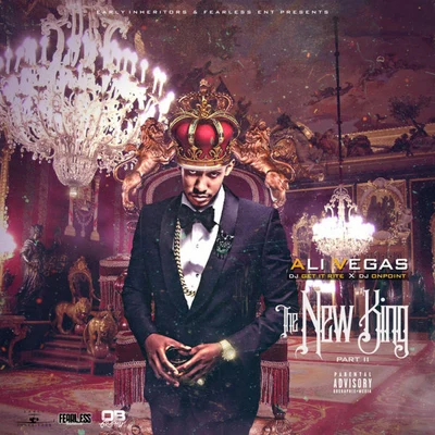 The New King 2 专辑 Ali Vegas/One and One/Nonchalant/Joe Quixx/Trav