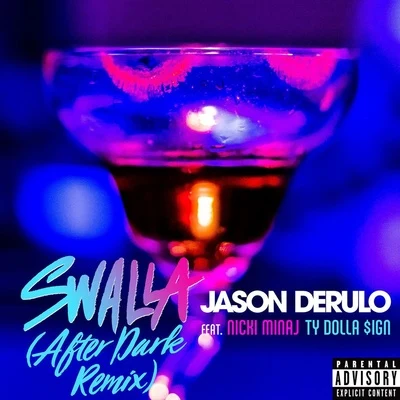 Swalla (After Dark Remix) 專輯 Jason DeRulo