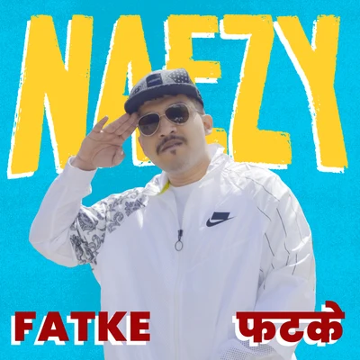 Fatke - Single 專輯 Naezy