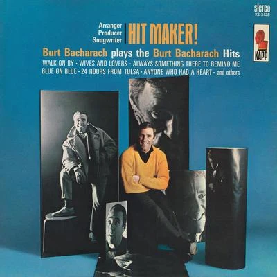 Burt Bacharach Hit Maker! (Expanded Edition)