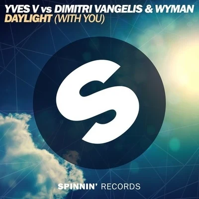 Daylight (With You) 專輯 Yves V/Matthew Hill/Adrian Lux