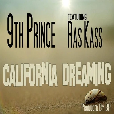 California Dreaming (feat. Ras Kass) 專輯 Ras Kass