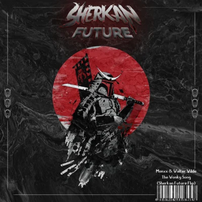 The Wonky Song (X Rated Version) [Sherkan Future FLIP] 專輯 Sherkan Future/Sayto