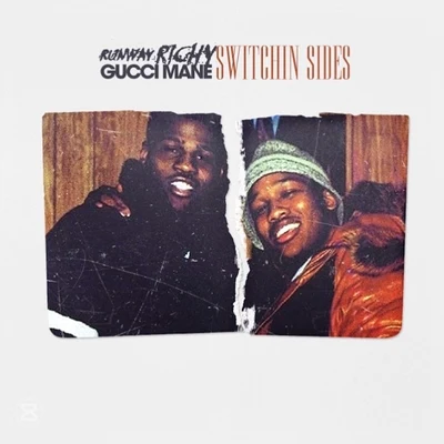 Switchin Sides (feat. Gucci Mane) 专辑 Runway Richy