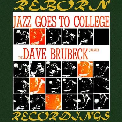 Jazz Goes to College (HD Remastered) 專輯 Dave Brubeck