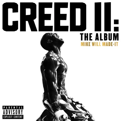 Mike WiLL Made-It Creed II: The Album