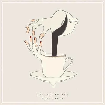 Dystopian Tea 專輯 Biosphere/oatmello/ROOK1E/tomcbumpz/Kupla